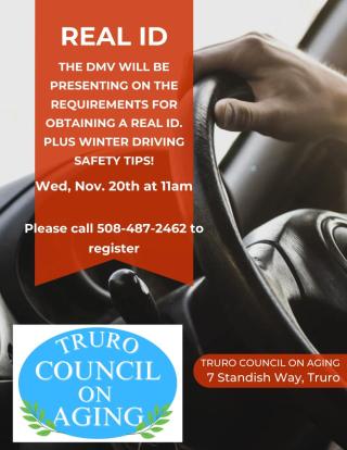 The RMV will be presenting on the requirements for obtaining a Real ID. Plus winter driving safety tips!