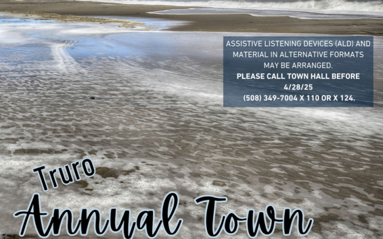 The Town of Truro's 2025 Annual Town Meeting Warrant is Available